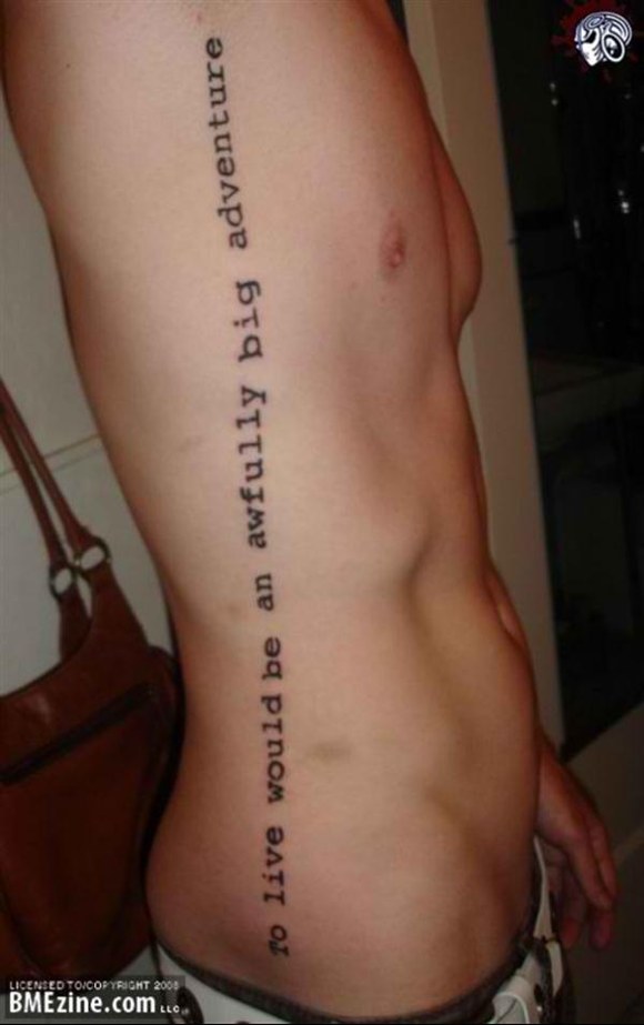 Tattoo Quotes To Live Would Be An Awfully Big Adventure